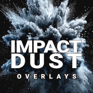 May include: A digital art graphic with the words "IMPACT DUST OVERLAYS" in white, set against a dark background. The image features a cloud of gray dust particles exploding outwards, with the text "40 PNG + 40 JPG INCLUDED" at the bottom.