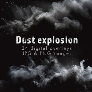 Könnte beinhalten: Eine Sammlung von 34 digitalen Überlagerungen mit weißen Staubexplosionen vor schwarzem Hintergrund. Der Text "Dust explosion" und "34 digital overlays JPG & PNG images" ist in Weiß dargestellt.