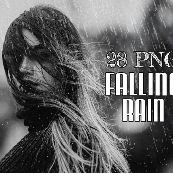 Falling rain overlays for Photoshop, Realistic rain effects PNG, Transparent rain overlays, Photo editing rain textures, Cinematic rain