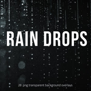 Puede incluir: Una colección de 28 superposiciones PNG transparentes que muestran gotas de lluvia cayendo sobre un fondo negro. El texto "RAIN DROPS" se muestra en blanco en el centro de la imagen.