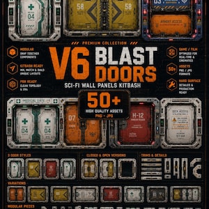 May include: A digital collection of V6 Blast Doors sci-fi wall panels kitbash assets. The image displays various modular door designs in white, yellow, orange, and red, featuring technical text, warning labels, and industrial mechanical details.