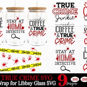 True Crime Wrap For Libbey Glass SVG Bundle