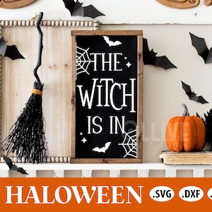 The Witch Is In SVG | Halloween Sign SVG