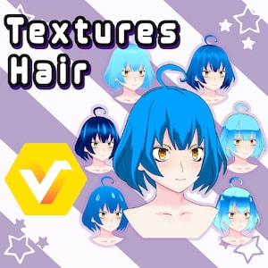 May include: An illustration featuring an anime-style character with blue hair, surrounded by similar characters with varying shades of blue hair. The image includes the text "Textures Hair" and a yellow logo with a white "V". The background is a light purple with white diagonal stripes and star shapes.