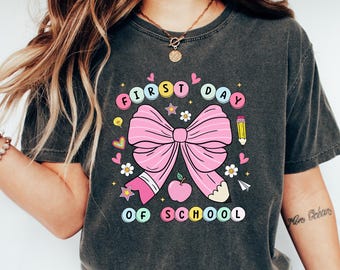First Day of School Coquette Bow Comfort Colors Shirt