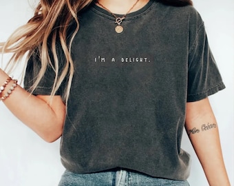 Ich bin ein fröhliches bedrucktes T-Shirt aus Baumwolle, lustig, sarkastisch beliebt, Männer und Frauen, geschlechtsneutral