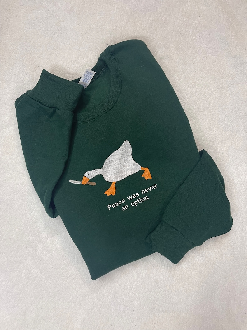 Murder Duck Hoodies and Crewneck Sweatshirts, Peace was Never an Option, Untitled Goose Game 50/50 Cotton Poly