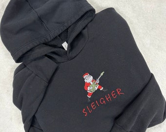 Sleigher Hoodie, Santa Rock Sweatshirt, Christmas Embroidered Hooded Sweatshirt, Rock Band Santa, Holiday Gift Sweatshirt