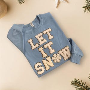 Let It Snow Chenille Patch Sweatshirt, Snowflake Chenille Letter Sweatshirt, Letter Patch Hooded Sweatshirt, Pressed and Sewn On