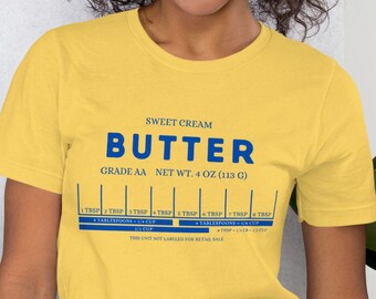 Butter Measurement T-Shirt: Funny Foodie Tee