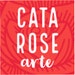 CataRose Arte