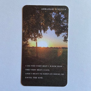 Mini Poster / Bookmark / Little Note - Abraham Lincoln Quote with Picture of a Gorgeous Sunset