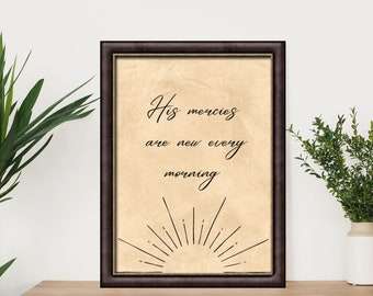 His Mercies are New Every Morning Printable Wall -Art