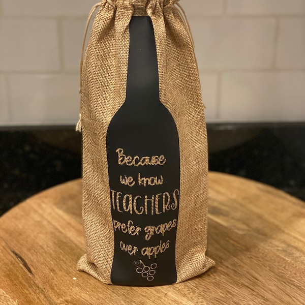 Teacher Wine Gift Bag - Teachers Prefer Grapes