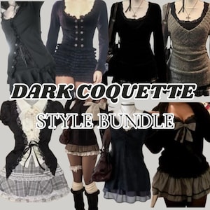 May include: A collection of dark-themed clothing items, including tops, dresses, and skirts. The image features a variety of textures, such as lace, velvet, and ruffles, in a palette of black, gray, and white. The text "DARK COQUETTE STYLE BUNDLE" is displayed.