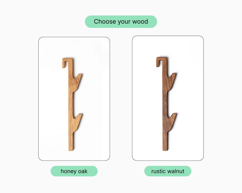 two wooden objects, one labeled as a honey oak and the other as a rustic walnut, with the text "Choose your wood" above them.