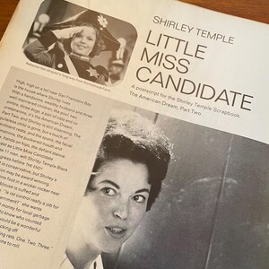 May include: A vintage magazine page titled Shirley Temple Little Miss Candidate featuring a black and white photograph of Shirley Temple in a military-style hat saluting, alongside a portrait of a woman and several columns of printed text.