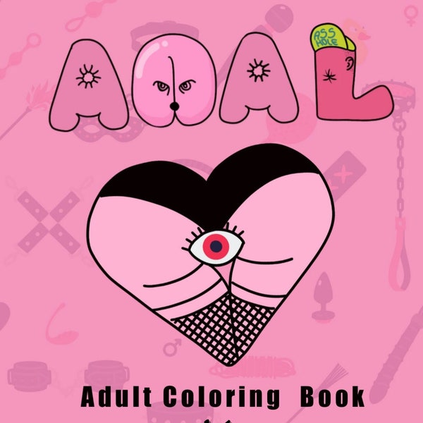 Digital Anal Coloring Book. Sex Positions Coloring Book. Naughty Coloring Book. Adult Coloring Book (8,5 x 11). 50 Unique Designs.