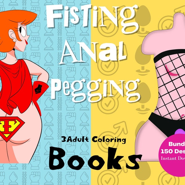Anal Fisting Pegging Sex Positions 3 Coloring Books Bundle