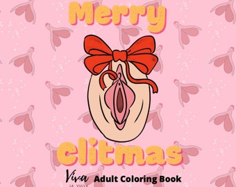 Merry Clitmas Vulva Coloring Book with 50 Coloring Pages