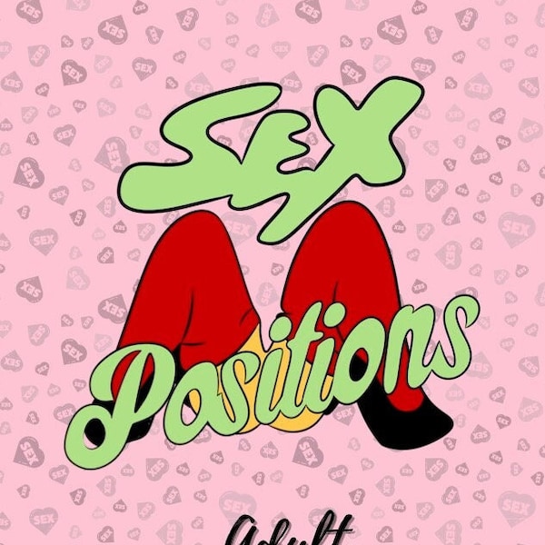 Digital Sex Position Coloring Book. Naughty NSFW 8,5x11 50 Unique Designs