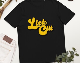 Lick a Clit. Celebrate Girl Power with this Viva la Vulva Unisex T-Shirt