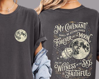 Christian Artemis Moon Shirt | Religious Comfort Colors T-Shirt, Psalm 89 Lunar Mission Tee, Scripture Moon Crewneck