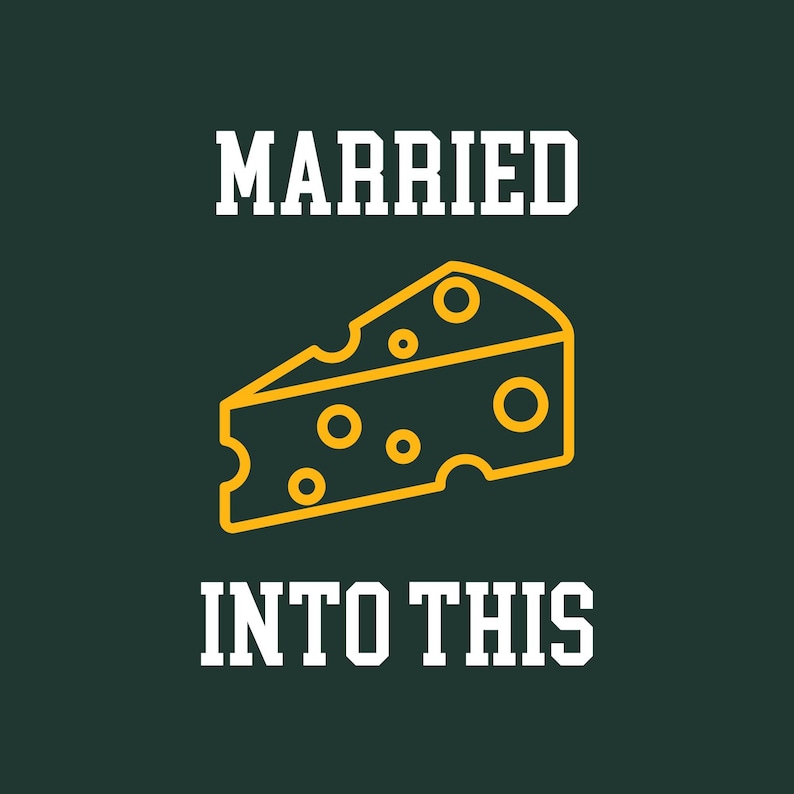 packers gift, green bay shirt, gift for packers fans, cheesehead gift, married into this packers, wisconsin gift, packers shirt, green bay shirt, lambeau, packers christmas gift, family football gift
