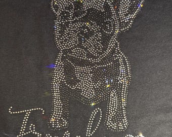French Bulldog Crystallized Rhinestone Bling Tee, Sweatshirt, Frenchie Puppy Gift, Bedazzled Shirt, Custom Tshirt, Sparkle Dog Mom Glitter