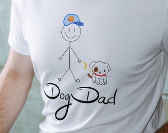 Dog Dad T-Shirt Perfect Father's Day Gift for Dog Lover Shirt Dog Dad Gift