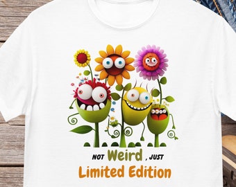Funny T-Shirt Limited Edition T-Shirt Funny Gift shirt Funny weird t-shirt funny men tshirt Unique Statement Humor tshirt Novelty Quirky Tee
