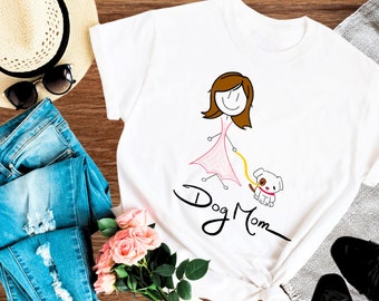 Dog Mom T Shirt Dog Mom Gift for Dog Lover Shirt for Dog Owner Gift for Dog Mom Women cotton T-Shirt Dog Mom Women Shirt Cotton T-shirt Gift