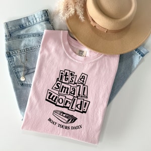 It’s a small world T-shirt, small world, magic kingdom, Disney T-shirt, Disney vacation shirt, disney rides, family vacation T-shirts,
