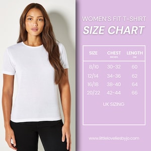May include: Women's fit t-shirt size chart with measurements in inches and centimetres. Sizes range from 8/10 to 20/22. Chest measurements range from 30-32 inches to 42-44 inches. Length measurements range from 60 cm to 66 cm.