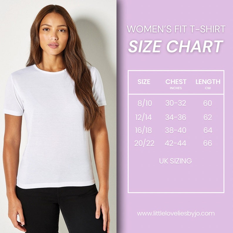 May include: Women's fit t-shirt size chart with measurements in inches and centimetres. Sizes range from 8/10 to 20/22. Chest measurements range from 30-32 inches to 42-44 inches. Length measurements range from 60 cm to 66 cm.