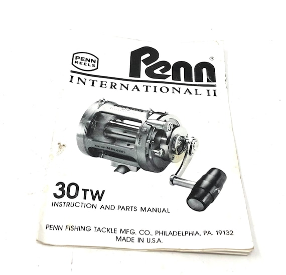 3 Vintage Penn Reel Instruction and Parts Manuals / Penn International II  30 TW Manual / Penn Jibmaster 500 Series Manual / Penn 40B Manual -   Canada