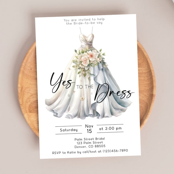 Bridal Say Yes to the Dress Invitation Template, Editable, Personalize, Digital Download, Instant Download, 5x7, Print or send digitally