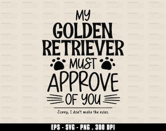 Golden Retriever PNG SVG EPS, Golden Retriever Lovers, Golden Retriever Owners, Dog Owner Png, Dog Lover Png, Sublimation Design