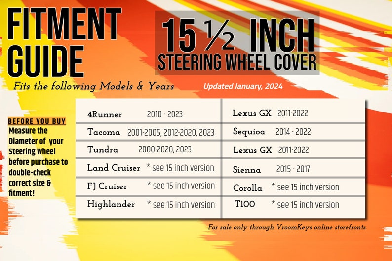 May include: A chart listing Toyota and Lexus vehicle models and years that fit a 15 1/2 inch steering wheel cover. The chart is yellow and orange with black text. The text "Before You Buy" is in a red box. The text "Updated January, 2024" is in the top right corner.