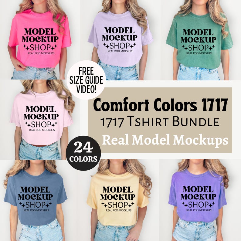 以下が含まれることがあります： 24色の異なるカラーのTシャツのモックアップセット。モックアップは、モデルが各色のTシャツを着ている様子を示しています。Tシャツのテキストは「MODEL MOCKUP ++SHOP++ REAL POD MOCKUPS」です。テキスト「Comfort Colors 1717」と「1717 TSHIRT BUNDLE」はモックアップの上に表示されます。テキスト「Real Model Mockups」はモックアップの下に表示されます。テキスト「24 COLORS」は画像の中央に表示されます。
