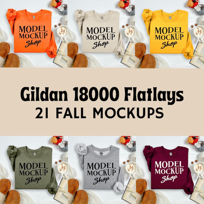 May include: A flat lay featuring six Gildan 18000 sweatshirts in various colors: orange, beige, yellow, olive green, gray, and burgundy. Each sweatshirt displays the text "MODEL MOCKUP Shop". The image also includes fall-themed accessories.