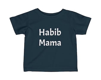 Arabic Habib Mama Baby Tee