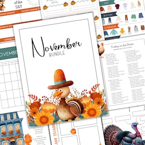 May include: A printable November bundle with a Thanksgiving theme. The bundle includes a calendar, a turkey in the straw song, and a "What am I thankful for?" activity. The illustrations feature a cartoon turkey wearing a pilgrim hat.