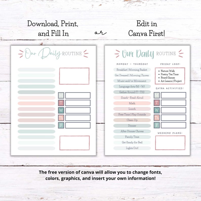 May include: Two printable daily routine templates with the text "Our Daily Routine". One template is blank, and the other is filled with a schedule. The text "Download, Print, and Fill In" and "Edit in Canva First!" are also visible.
