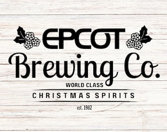 EPCOT Christmas Spirits Brewing Co, Customize Gift Svg, Vinyl Cut File, Svg, Jpg, Png, Printable Design Files