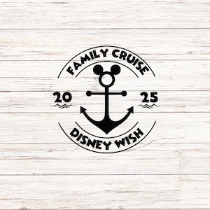 Familiecruise, D I S N E Y Wish 2025, cadeau-svg aanpassen, vinyl gesneden bestand, svg, jpg, png, afdrukbare ontwerpbestanden