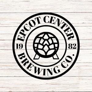 EPCOT Center Brewing Co, Customize Gift Svg, Vinyl Cut File, Svg, Jpg, Png, Printable Design Files