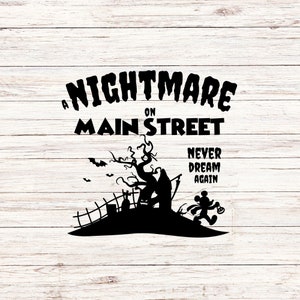 Incubo su Main Street, Personalizza regalo Svg, File di taglio in vinile, Svg, Jpg, Png, File di design stampabili