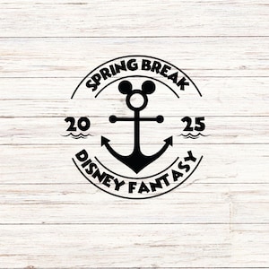 Spring Break Cruise, D I S N E Y Fantasy, Customize Gift Svg, Vinyl Cut File, Svg, Jpg, Png, Printable Design Files