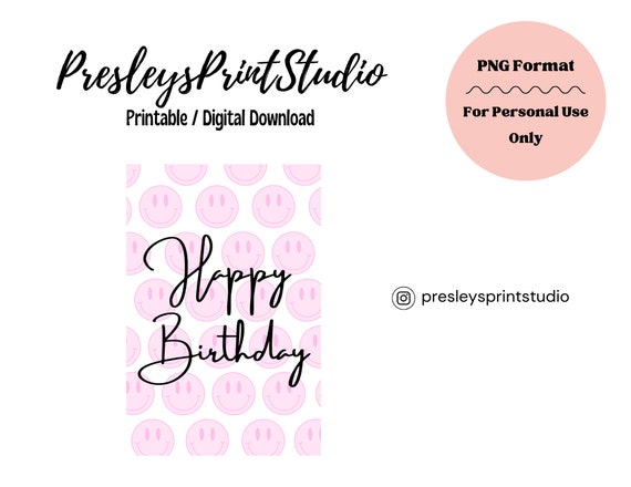 Pink Smiley | Happy Birthday | Printable Birthday Card | Digital Download | Easy | For Her